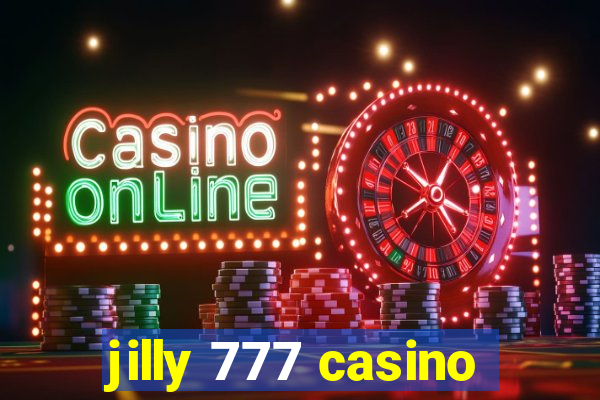 jilly 777 casino